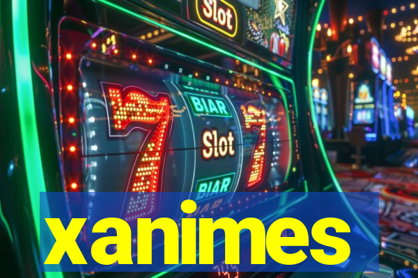 xanimes