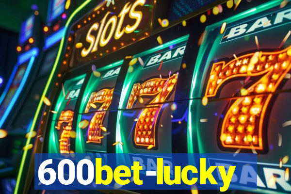 600bet-lucky