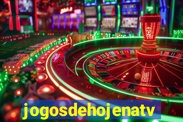 jogosdehojenatv