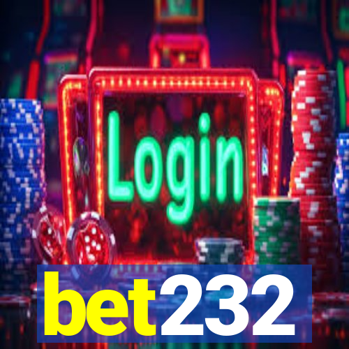bet232