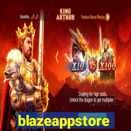 blazeappstore