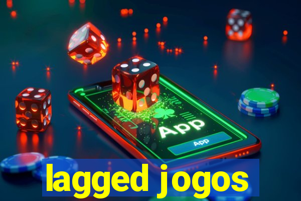 lagged jogos