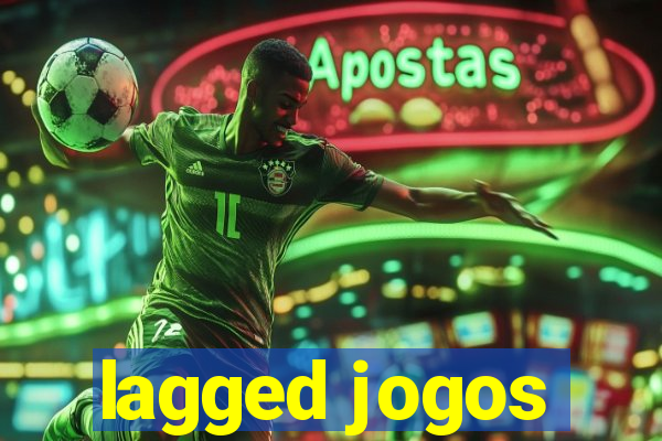 lagged jogos
