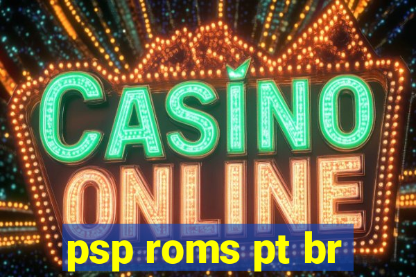 psp roms pt br