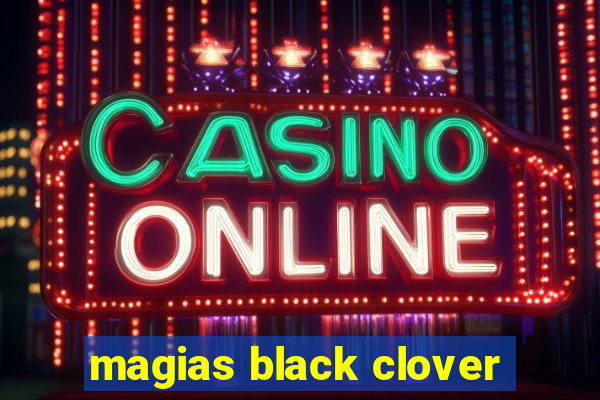 magias black clover