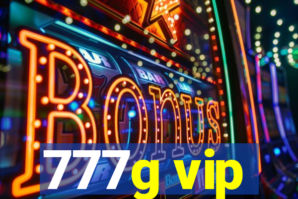 777g vip
