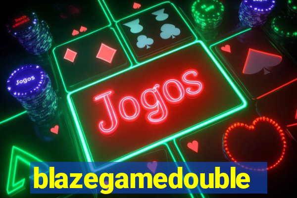 blazegamedouble