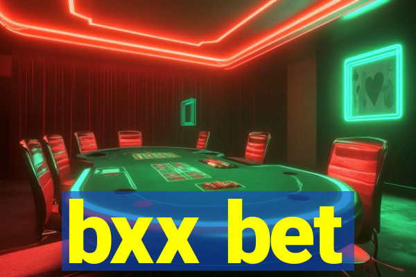 bxx bet
