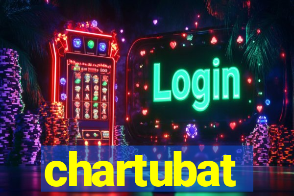 chartubat