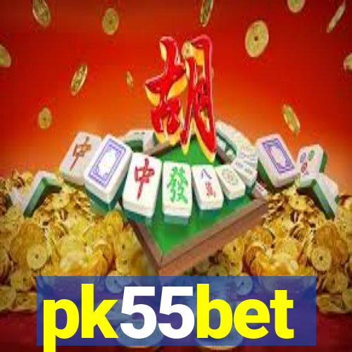 pk55bet
