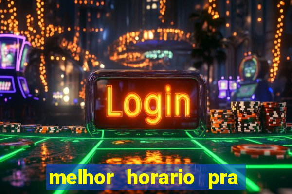melhor horario pra jogar fortune rabbit