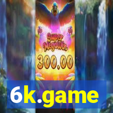 6k.game
