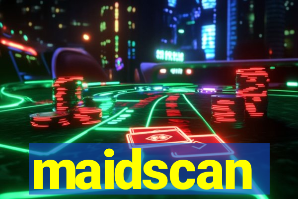 maidscan