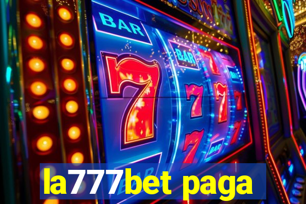 la777bet paga