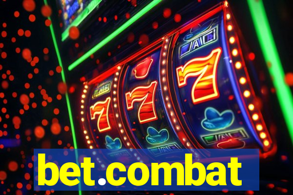bet.combat
