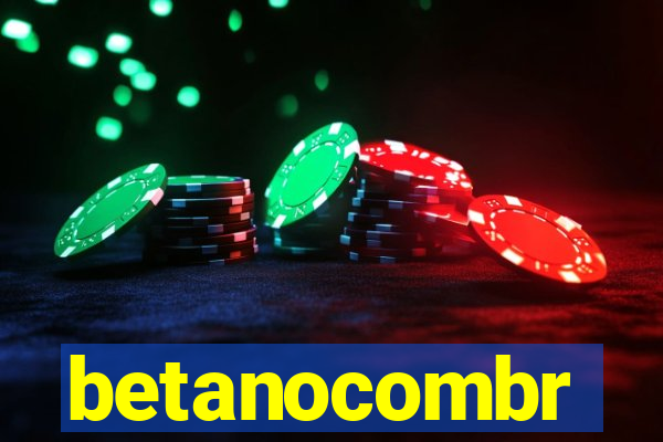 betanocombr