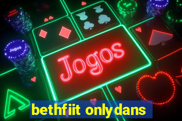 bethfiit onlydans