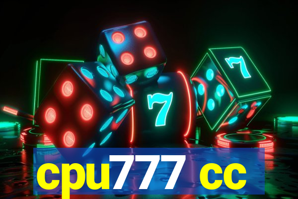 cpu777 cc