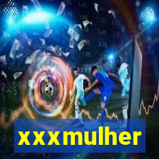 xxxmulher