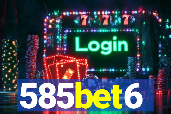 585bet6