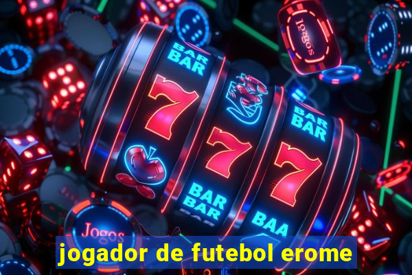 jogador de futebol erome