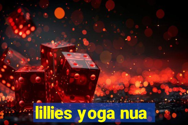 lillies yoga nua
