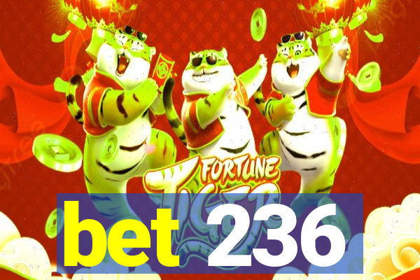 bet 236