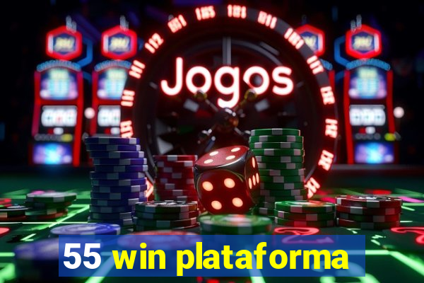 55 win plataforma