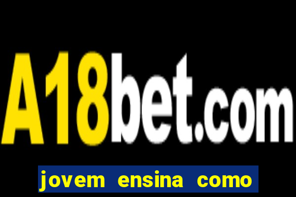 jovem ensina como ganhar 3 mil por dia