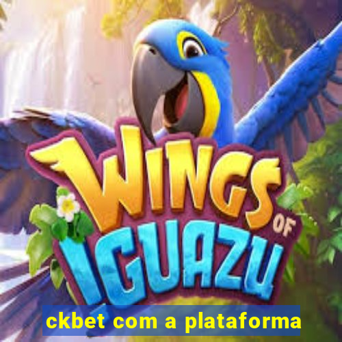 ckbet com a plataforma