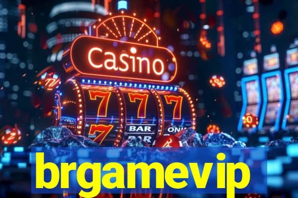 brgamevip