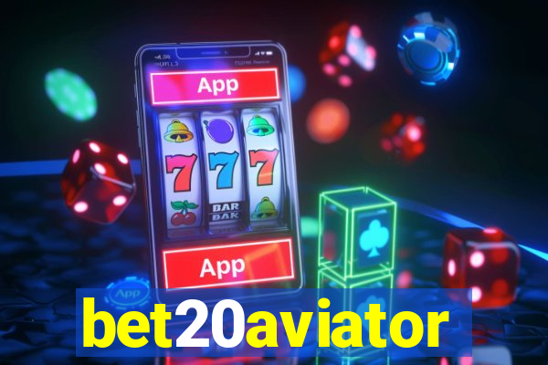 bet20aviator