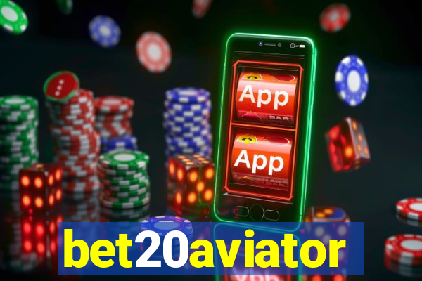 bet20aviator