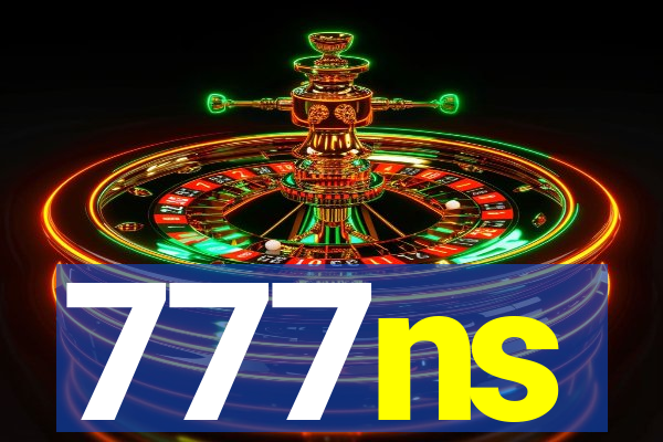 777ns