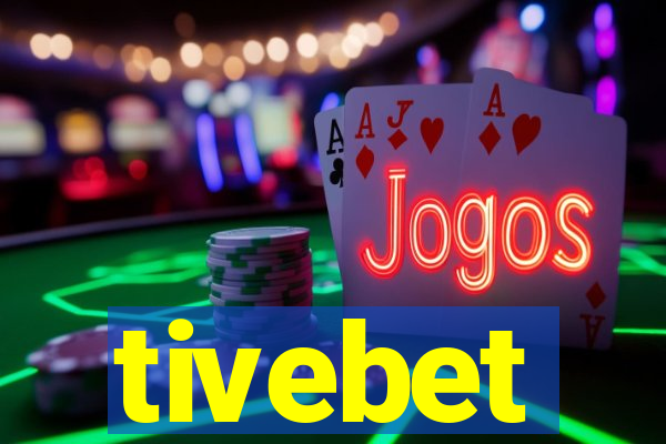 tivebet
