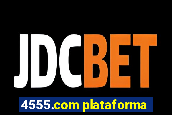 4555.com plataforma