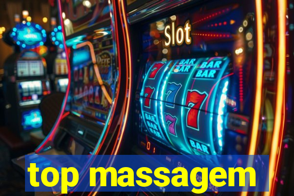 top massagem