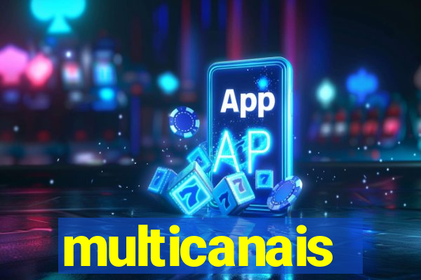 multicanais