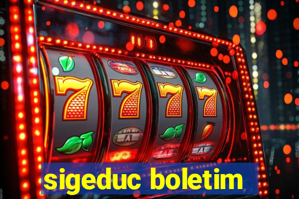 sigeduc boletim