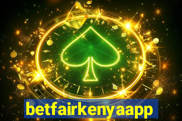 betfairkenyaapp