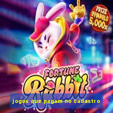 jogos que pagam no cadastro