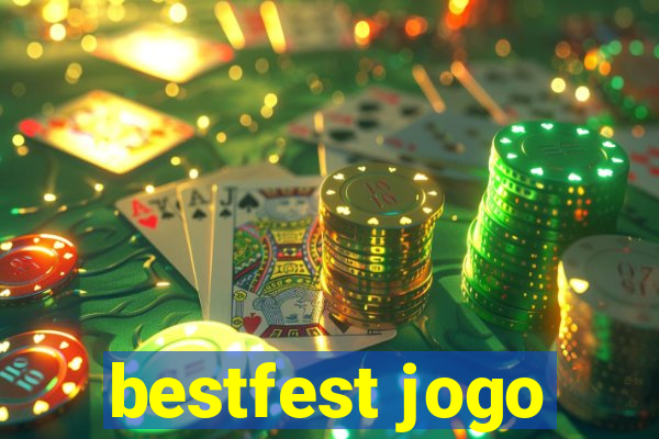 bestfest jogo