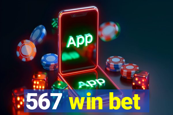 567 win bet