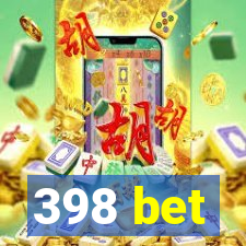 398 bet