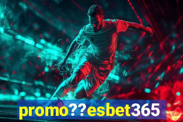 promo??esbet365
