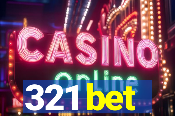 321 bet