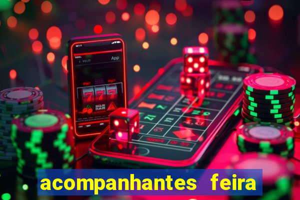 acompanhantes feira de santana