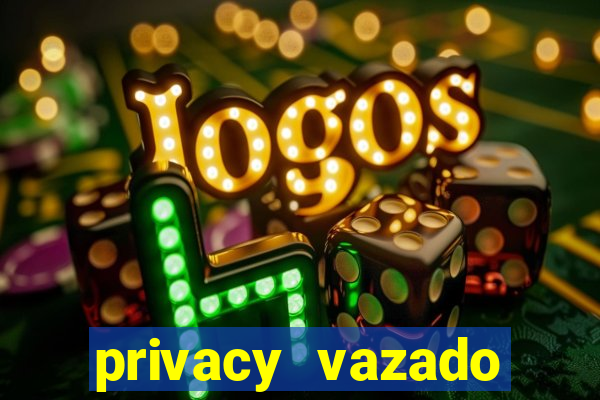 privacy vazado belle belinha