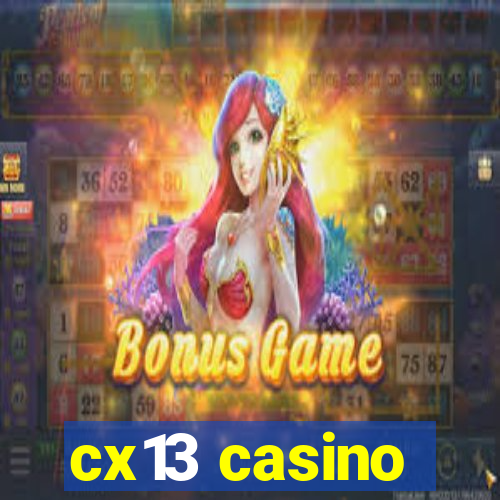 cx13 casino