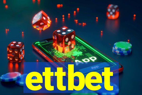 ettbet